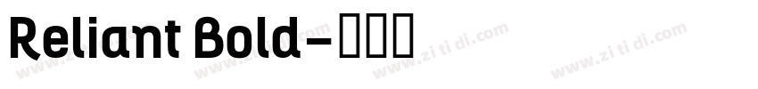 Reliant Bold字体转换